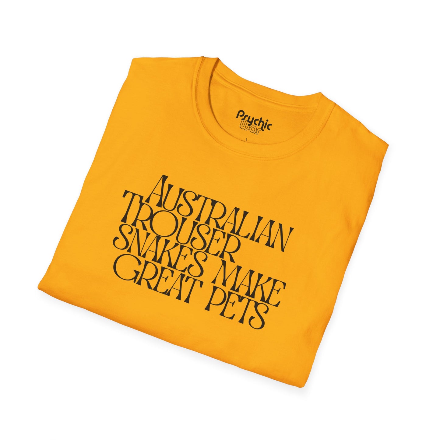 Funny Snake Shirt Australian Trouser Snakes Make Great Pets T-Shirt