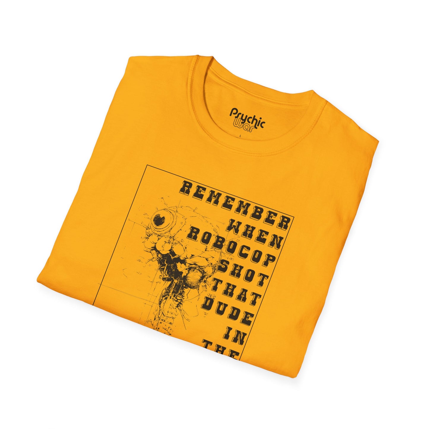 Robocop T-Shirt, Remember When Robocop Shot That Dude in The Dick Shirt