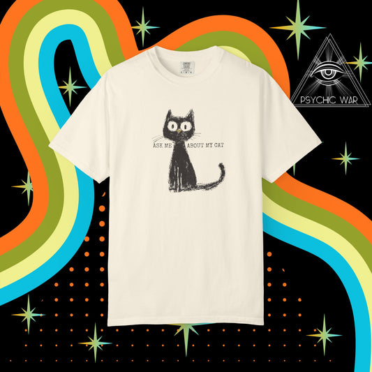 Ask Me About My Cat Shirt Funny TShirt