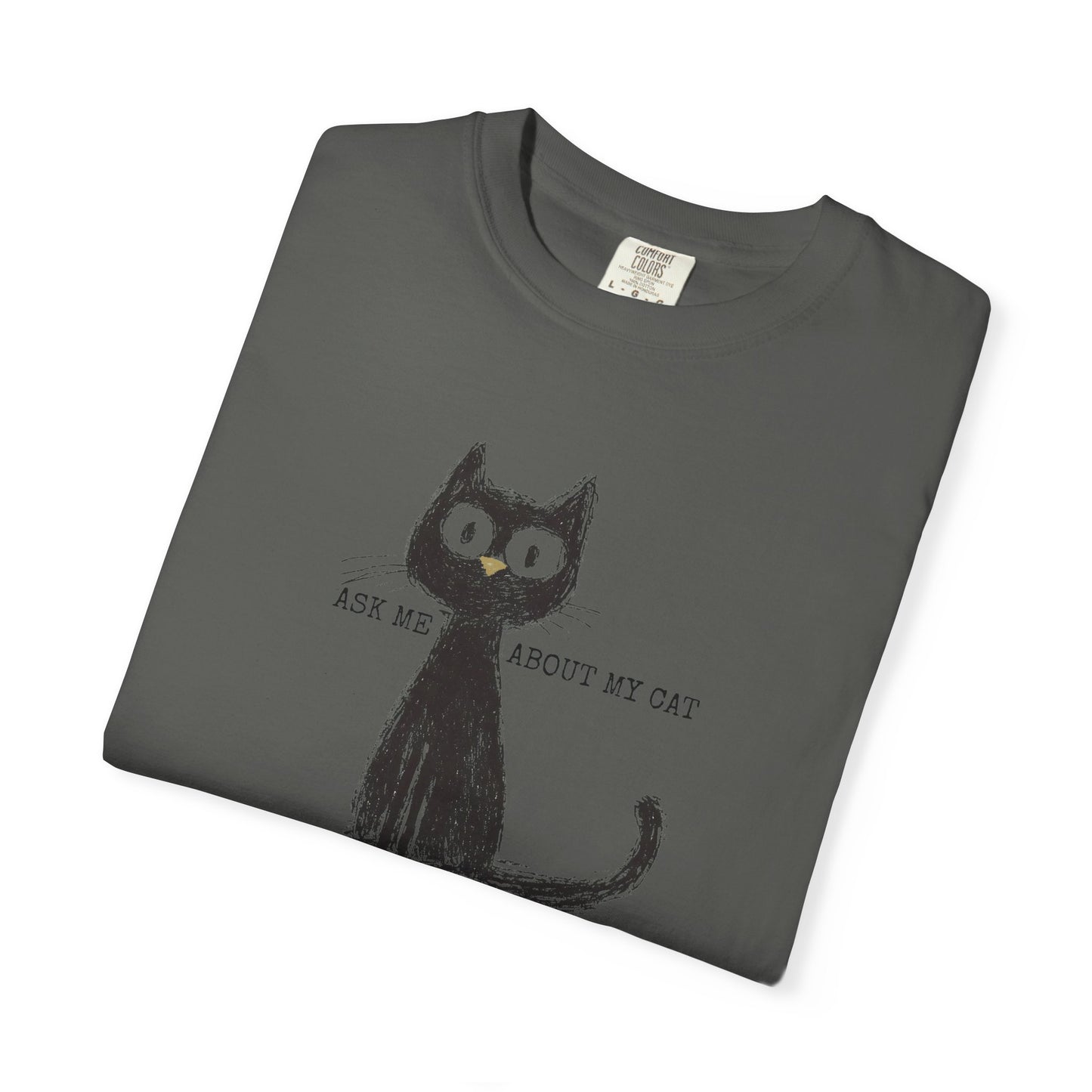 Ask Me About My Cat Shirt Funny TShirt
