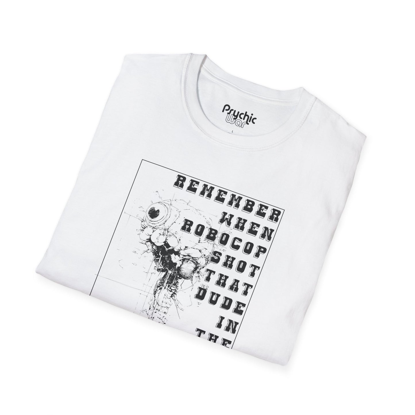 Robocop T-Shirt, Remember When Robocop Shot That Dude in The Dick Shirt