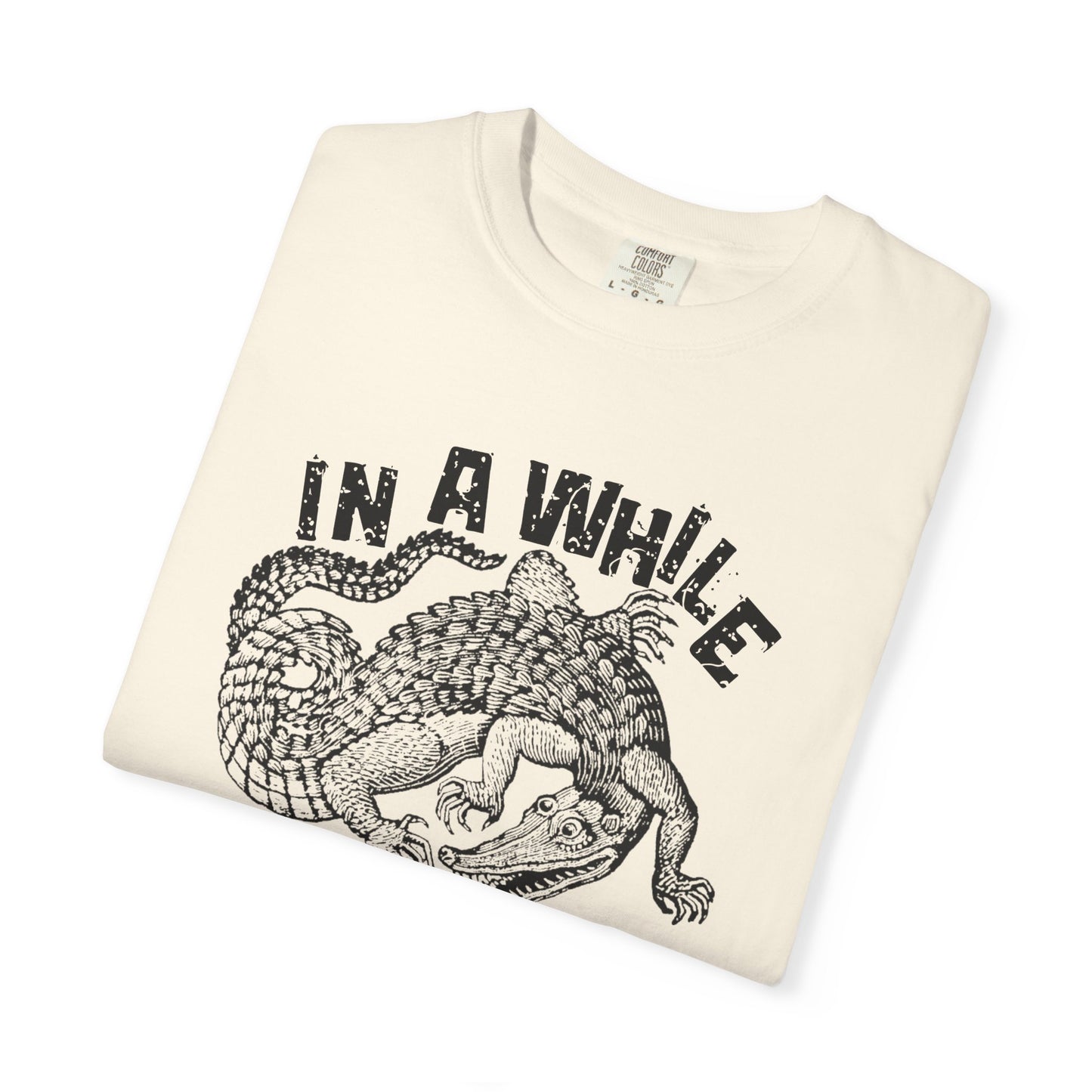 In a While Crocodile Funny Womens Tee See Ya Later Alligator T-Shirt