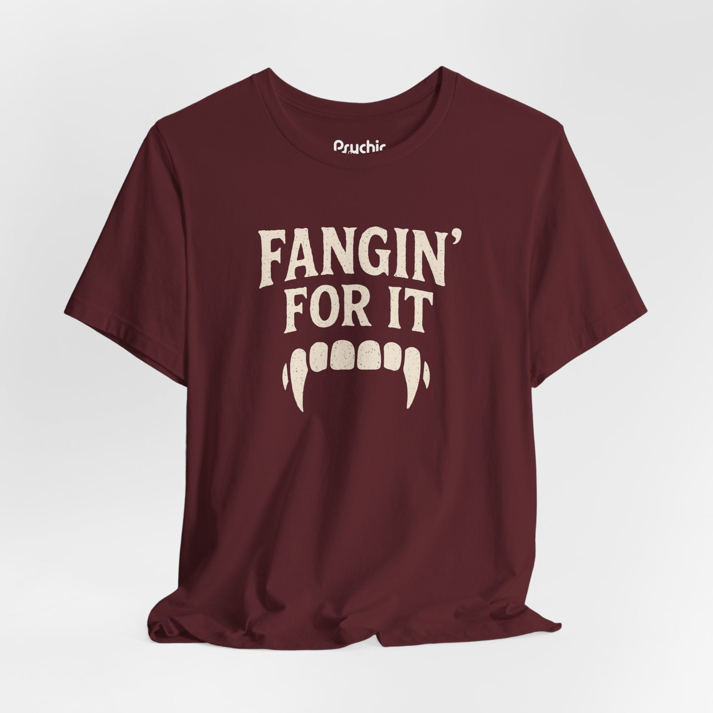 Fangin' for It Tee