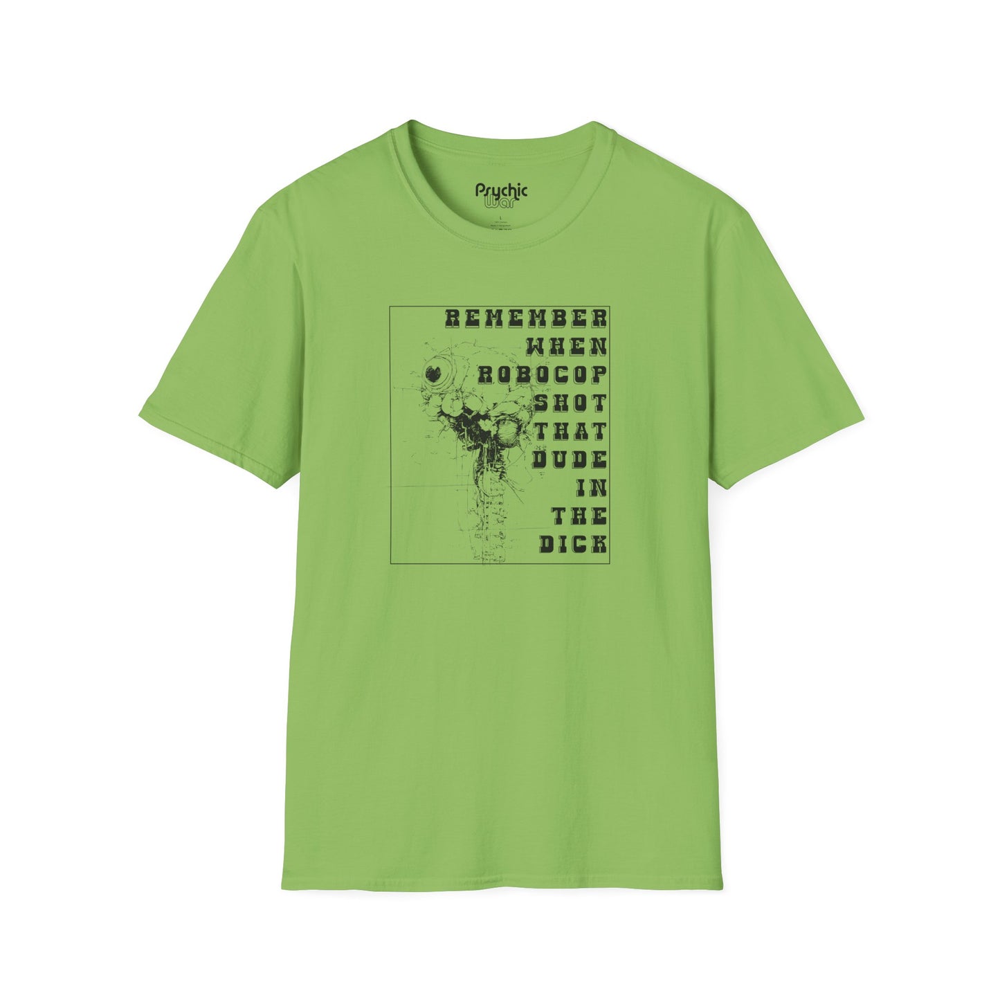 Robocop T-Shirt, Remember When Robocop Shot That Dude in The Dick Shirt