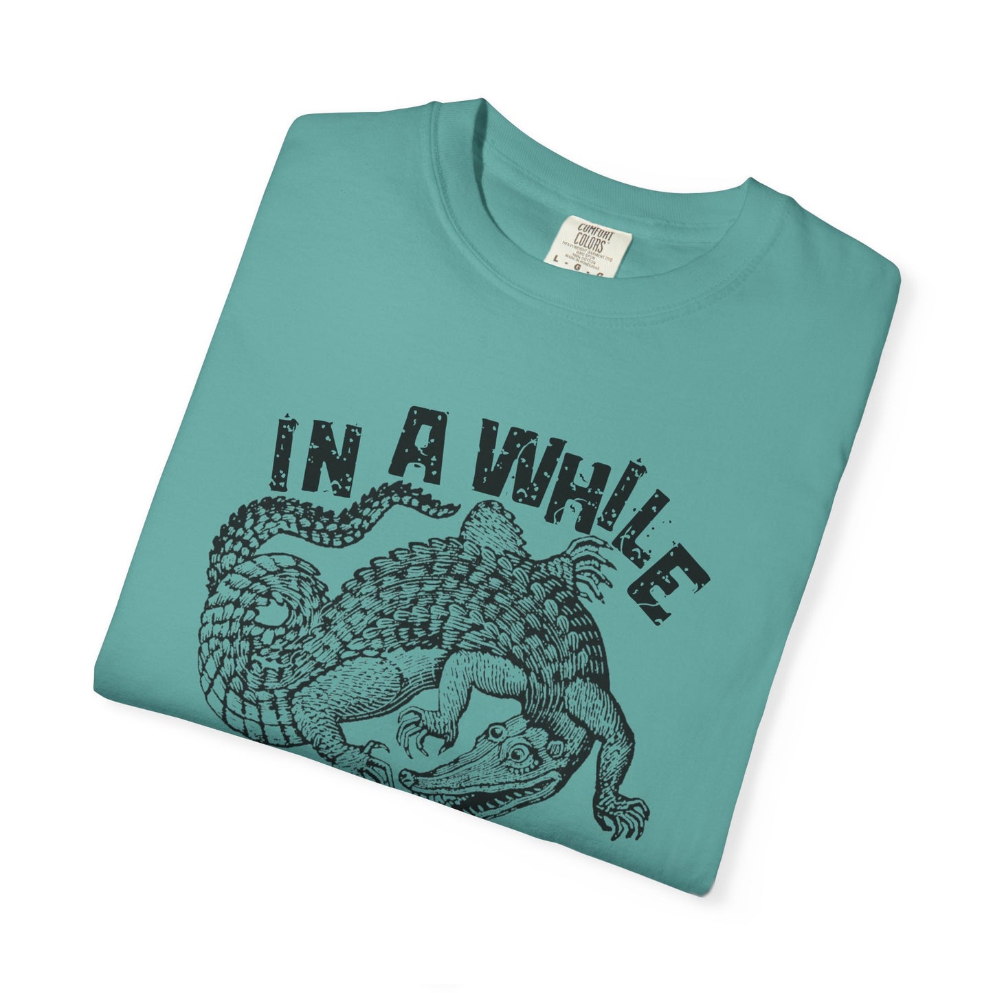 In a While Crocodile Funny Womens Tee See Ya Later Alligator T-Shirt