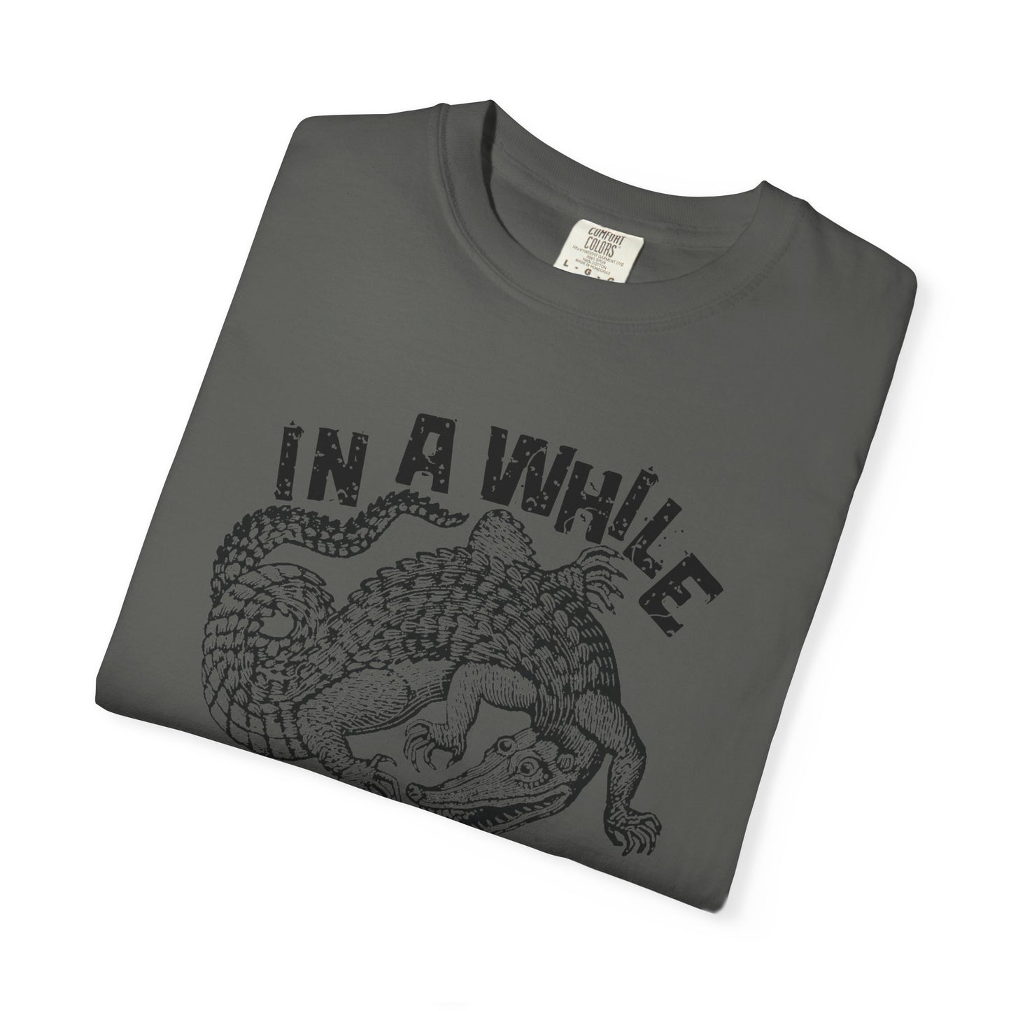 In a While Crocodile Funny Womens Tee See Ya Later Alligator T-Shirt